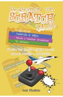 Poza produsului Programar con Scratch ¡Mola! - Dani Manchado