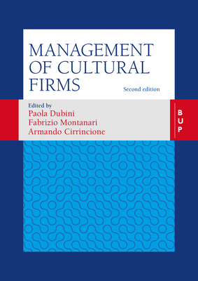 Management of Cultural Firms - Paola Dubini