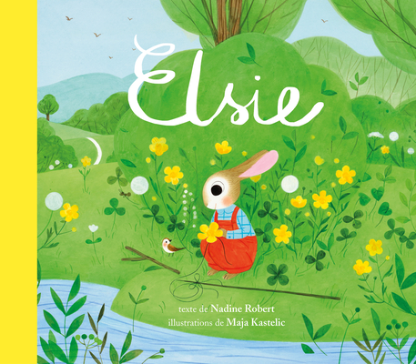 Elsie - Nadine Robert