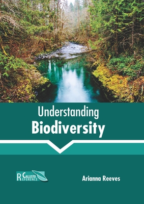 Understanding Biodiversity - Arianna Reeves