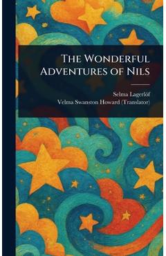 Poza produsului The Wonderful Adventures of Nils - Selma Lagerlöf