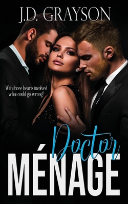 Doctor Menage - J. D. Grayson