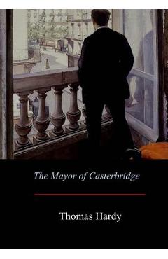 The Mayor of Casterbridge
