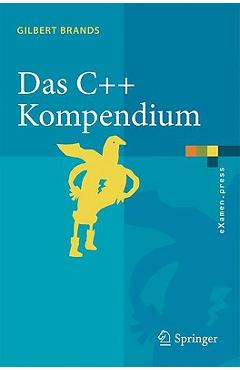 Poza produsului Das C++ Kompendium: Stl, Objektfabriken, Exceptions - Gilbert Brands