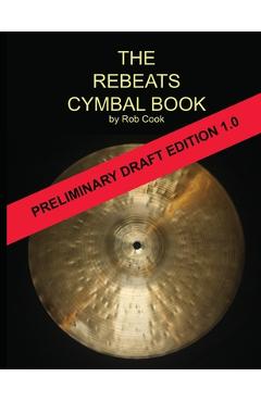 The Rebeats Cymbal Book -