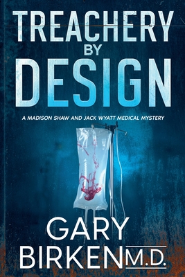 Treachery By Design - Gary Birken