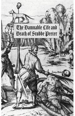 Coperta cărții 'The Damnable Life and Death of Stubbe Peeter - George Bores'