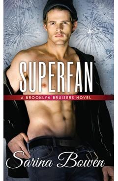 Poza produsului Superfan - Sarina Bowen