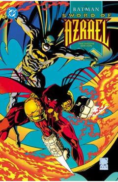 Coperta cărții 'Batman: Sword of Azrael: Deluxe Edition - Dennis O'neil'