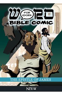 Coperta cărții 'The Epistle of James: Word for Word Bible Comic: NIV Translation - Simon Amadeus Pillario'