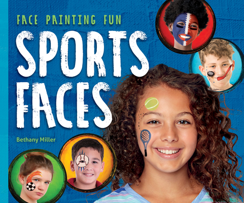 Sports Faces - Bethany Miller