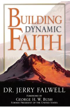 Building Dynamic Faith - Jerry Falwell