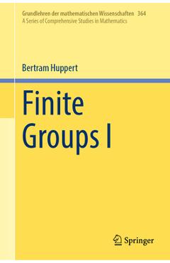 Poza produsului Finite Groups I - Bertram Huppert