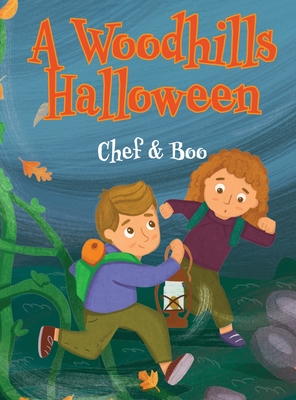 A Woodhills Halloween - Chef &. Boo