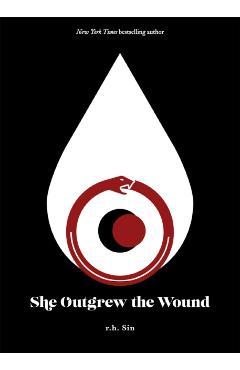 Poza produsului She Outgrew the Wound - R. H. Sin