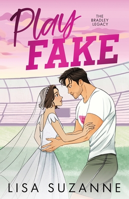 Play Fake - Lisa Suzanne