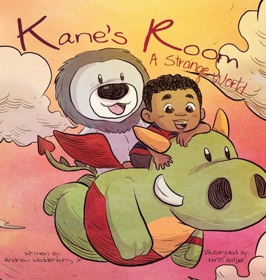 Kane's Room: A Strange World - Andrew Wedderburn