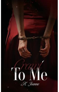 Coperta cărții 'Crawl to Me - Shaunie Schoonejans'