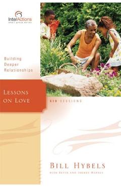Coperta cărții 'Lessons on Love - Bill Hybels'