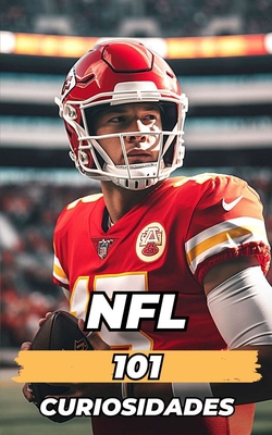 NFL 101 Curiosidades: Libro Fútbol Americano - Vc Brothers