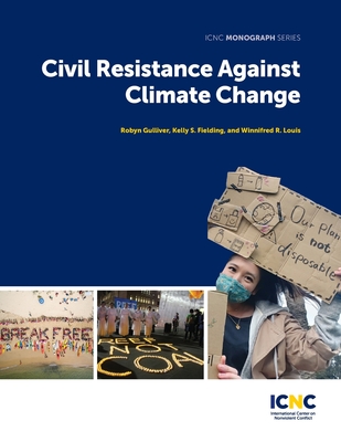 Civil Resistance Against Climate Change - Robyn Gulliver