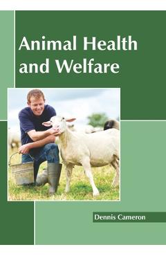 Coperta cărții 'Animal Health and Welfare - Dennis Cameron'
