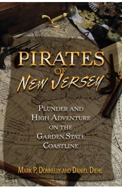 Pirates of New Jersey - Mark P. Donnelly
