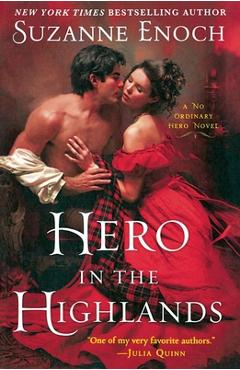 Coperta cărții 'Hero in the Highlands: A No Ordinary Hero Novel - Suzanne Enoch'