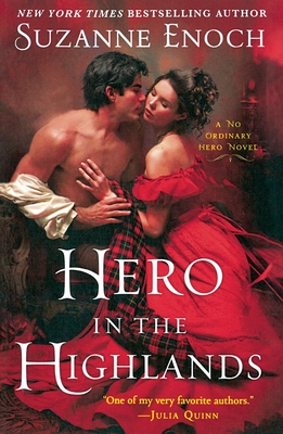 Hero in the Highlands: A No Ordinary Hero Novel - Suzanne Enoch