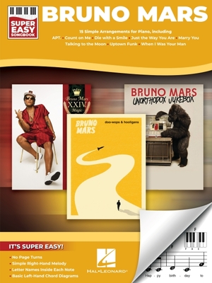 Bruno Mars - Super Easy Songbook: 15 Simple Arrangements for Piano with Lyrics -