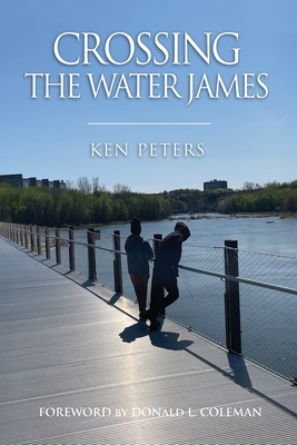 Crossing the Water James - Ken Peters