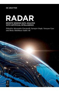 Poza produsului Radar: Remote Sensing Data Analysis with Artificial Intelligence - Alessandro Vinciarelli