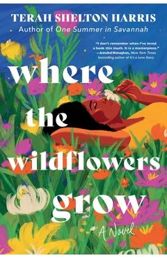Poza produsului Where the Wildflowers Grow (Standard Edition) - Terah Shelton Harris
