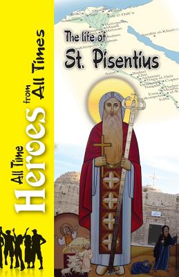 The Life of St Pisentius - Wallis Budge