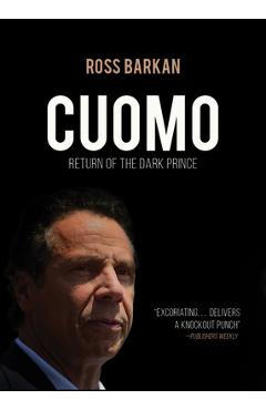 Poza produsului Cuomo: The Dark Prince Returns - Ross Barkan