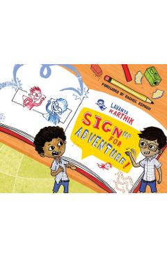 Coperta cărții 'Sign Up for Adventure!: The Doodling Duo Vs. Spaghetti Monster - Lavanya Karthik'