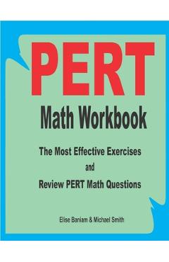 Coperta cărții 'PERT Math Workbook: The Most Effective Exercises and Review PERT Math Questions - Michael Smith'
