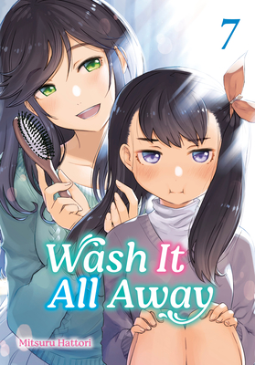 Coperta cărții 'Wash It All Away 07 - Mitsuru Hattori'