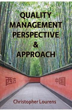 Coperta cărții 'Quality Management Perspective & Approach: Managing and improving quality in China, and elsewhere in the world -'
