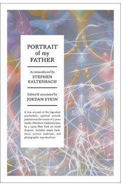 Coperta cărții 'Stephen Kaltenbach: Portrait of My Father - Stephen Kaltenbach'