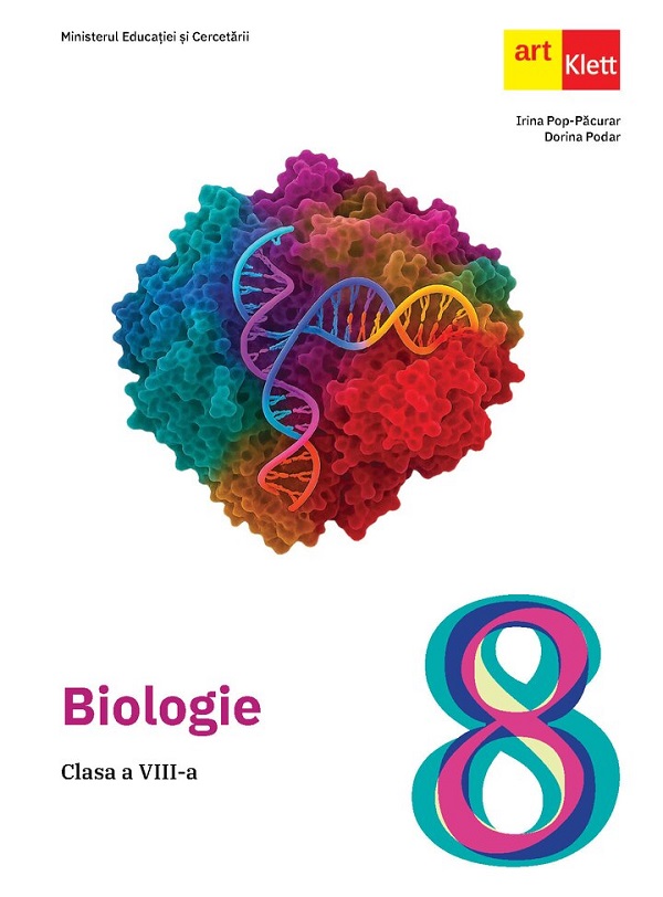 Biologie - Clasa 8 - Manual - Irina Pop-Pacurar, Dorina Podar