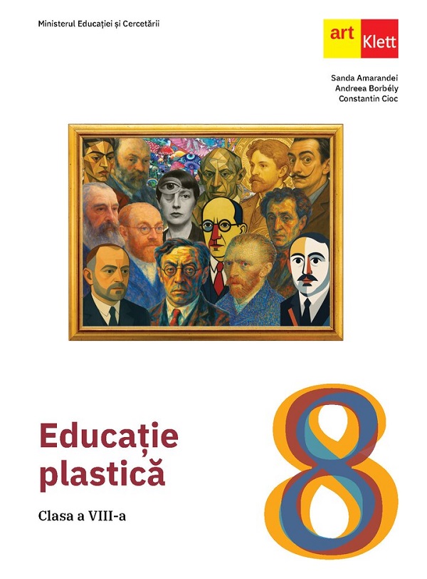 Educatie plastica - Clasa 8 - Manual - Sanda Amarandei, Andreea Borbely, Constantin Cioc