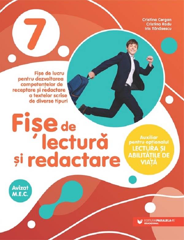 Fise de lectura si redactare - Clasa 7 - Cristina Cergan, Cristina Radu, Iris Tanasescu