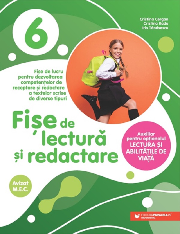 Fise de lectura si redactare - Clasa 6 - Cristina Cergan, Cristina Radu, Iris Tanasescu
