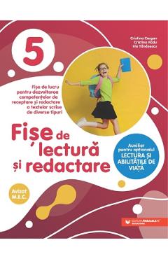 Poza produsului Fise de lectura si redactare - Clasa 5 - Cristina Cergan, Cristina Radu, Iris Tanasescu
