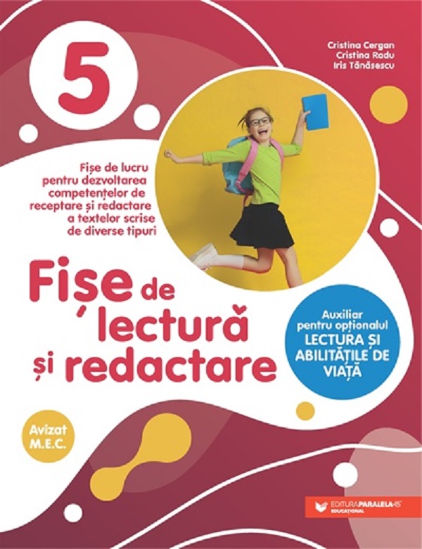 Fise de lectura si redactare - Clasa 5 - Cristina Cergan, Cristina Radu, Iris Tanasescu