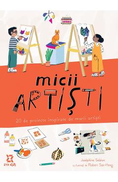 Micii artisti - Josephine Seblon
