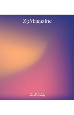 Coperta cărții 'Z9Magazine Nr.2 din 2024'