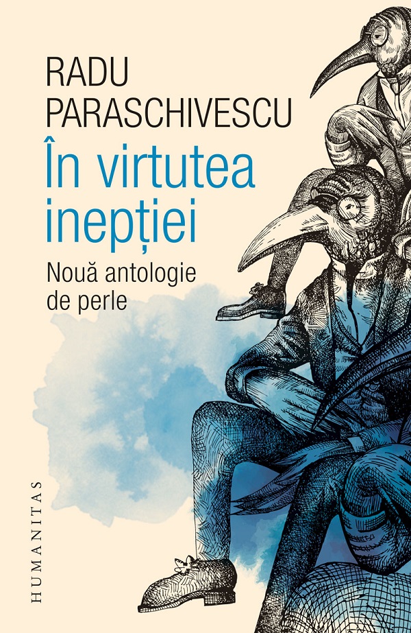 In virtutea ineptiei Ed.2 - Radu Paraschivescu