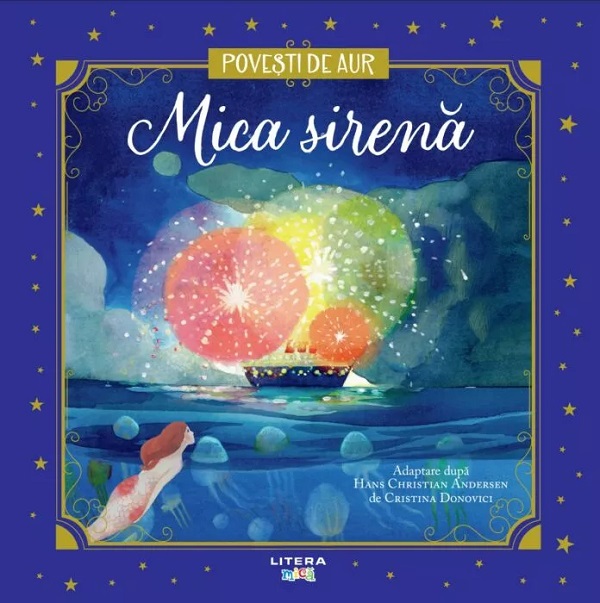 Mica sirena. Povesti de Aur - Hans Christian Andersen